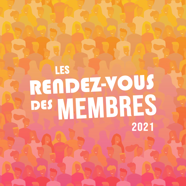 Post Rendez-vous des membres 2021